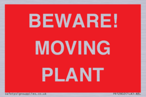 BEWARE! MOVING PLANT